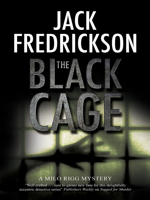 Title details for The Black Cage by Jack Fredrickson - Available